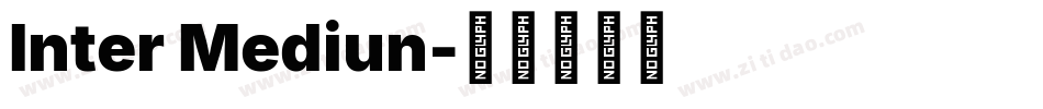 Inter Mediun字体转换